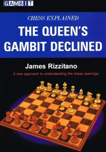 Book cover of "Chess Explained: The Queen's Gambit Declined" by James Rizzitano, chess book review