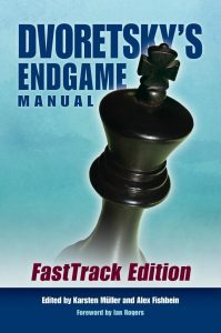 Chess book review, Dvoretsky's Endgame Manual, Fasttrack Edition, Mark Dvoretsky