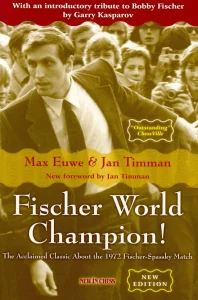 Book cover of "Fischer World Champion" by Jan Timman, Max Euwe, chess book review