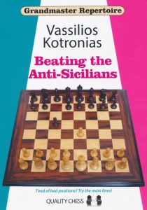Book cover of "Grandmaster Repertoire: Beating the Anti-Sicilians" by Vassilios Kotronias, chess book review