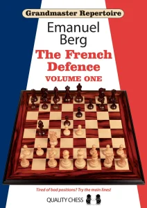 Book cover of "Grandmaster Repertoire: The French Defence, Volume 1" by Emanuel Berg, chess book review