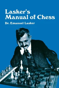 Book cover of "Lasker's Manual of Chess" by Emanuel Lasker, chess book review
