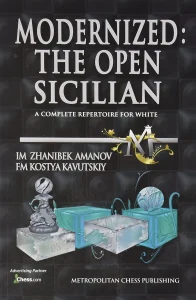 Book cover of "Modernized: The Open Sicilian" by Zhanibek Amanov, Kostya Kavutskiy, chess book review