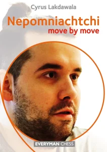Book cover of "Nepomniachtchi: Move By Move" by Cyrus Lakdawala, chess book review