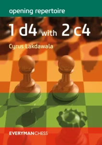 Book cover of "Opening Repertoire, 1.d4 with 2.c4" by Cyrus Lakdawala, chess book review