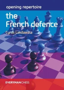 Book cover of "Opening Repertoire: The French Defence" by Cyrus Lakdawala, chess book review