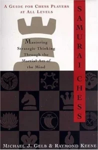 Book cover of "Samurai Chess" by Michael J. Gelb, chess book review