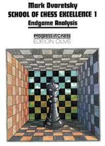 Chess book review, School of Chess Excellence - Volume 1 Endgame Analysis, Mark Dvoretsky