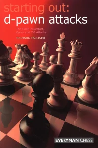 Book cover of "Starting Out: d-Pawn Attacks" by Richard Palliser, chess book review