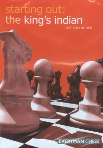 Book cover of "Starting Out: The King's Indian" by Joe Gallagher, chess book review