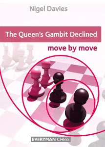 Book cover of The Queen's Gambit Declined: Move by Move by Nigel Davies, chess book review