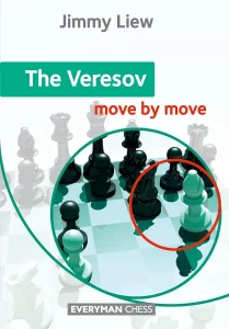 Book cover of "The Veresov: Move by Move" by Jimmy Liew, chess book review