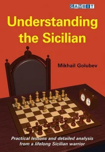 Book cover of "Understanding the Sicilian" by Mikhail Golubev, chess book review