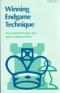 Book cover of "Winning Endgame Technique" by Alexander Beliavsky, Adrian Mikhalchischin, chess book review